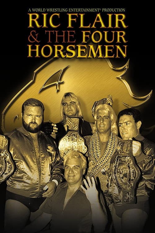 Ric Flair & The Four Horsemen (2007) poster