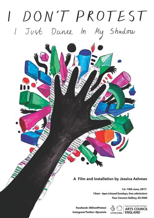 I Don't Protest, I Just Dance in My Shadow (2017) poster