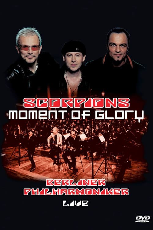 Scorpions - Moment of Glory Live with the Berlin Philharmonic Orchestra (2001) poster