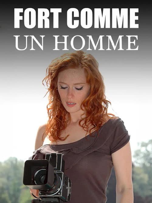 Fort comme un homme (2007) poster