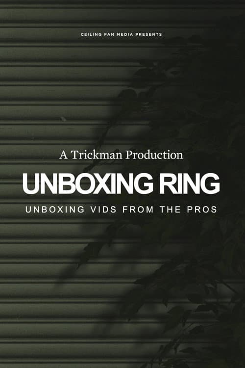 Unboxing Ring (2010) poster