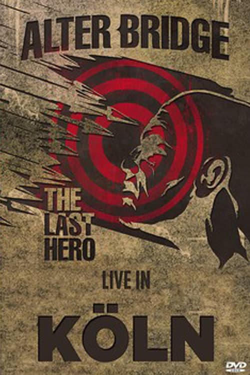Alter Bridge - Live in Köln Palladium 2016 (2016) poster