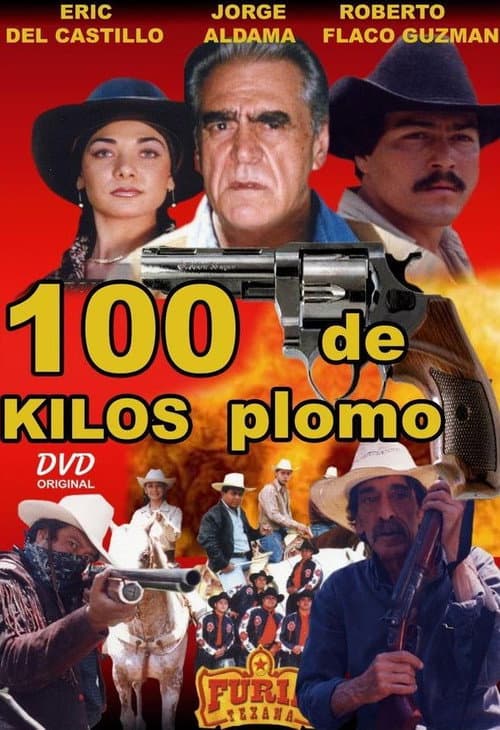 100 kilos de plomo (2002) poster