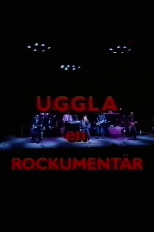 Uggla: en rockumentär (1990) poster