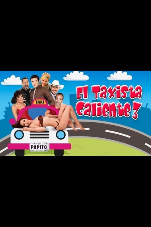 El taxista caliente 3 (2019) poster