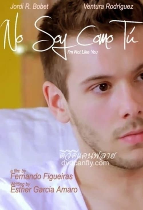 No soy como tú (2012) poster