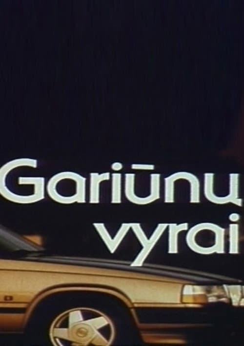 Gariūnų Vyrai (1995) poster