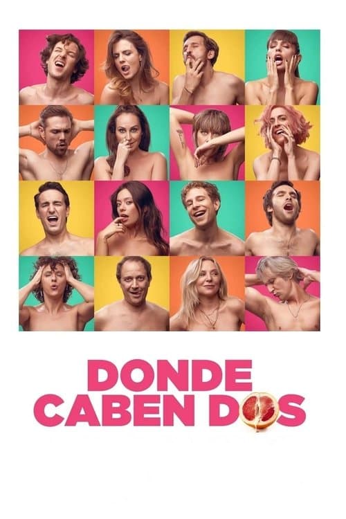 Donde caben dos (2021) poster