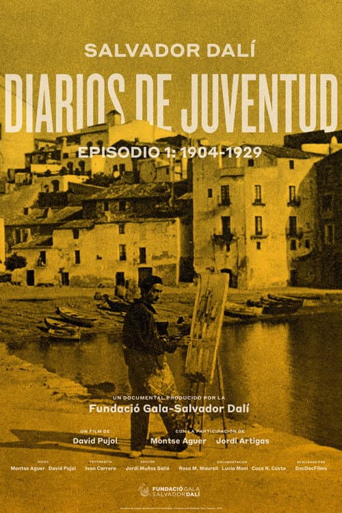 Salvador Dalí: Diaros de juventud – Episodio 1: 1904-1929 (2022) poster