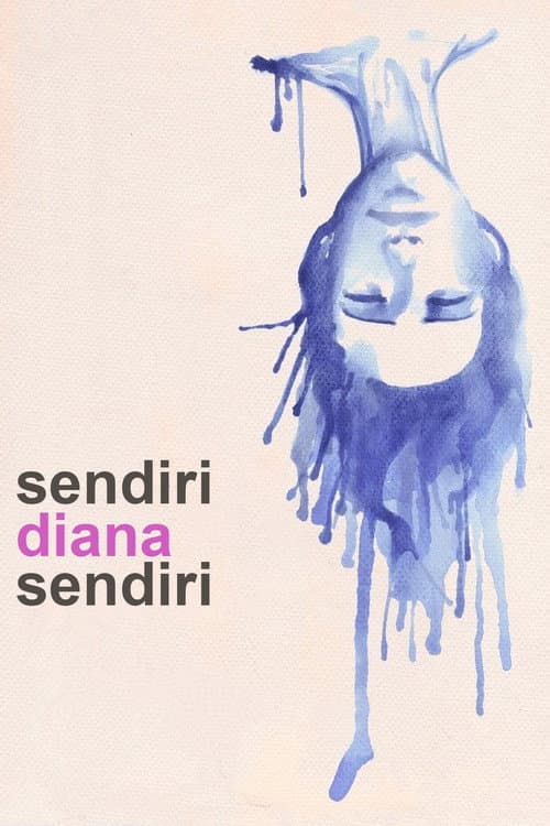 Sendiri Diana Sendiri (2015) poster