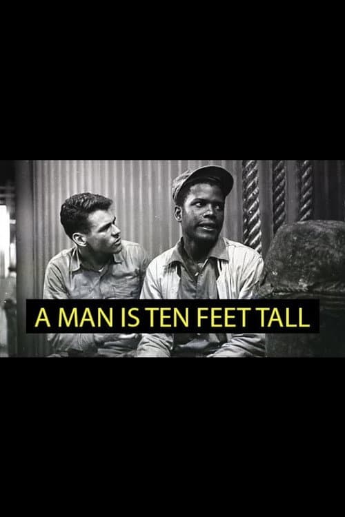 A Man Is Ten Feet Tall (1955) poster