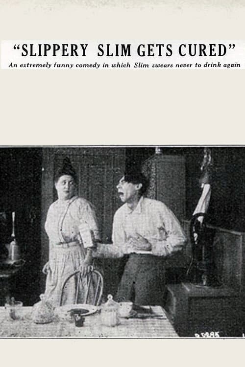 Slippery Slim Gets Cured (1914) poster