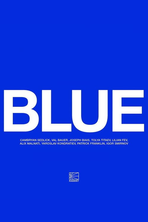 Rassvet - Blue (2024) poster