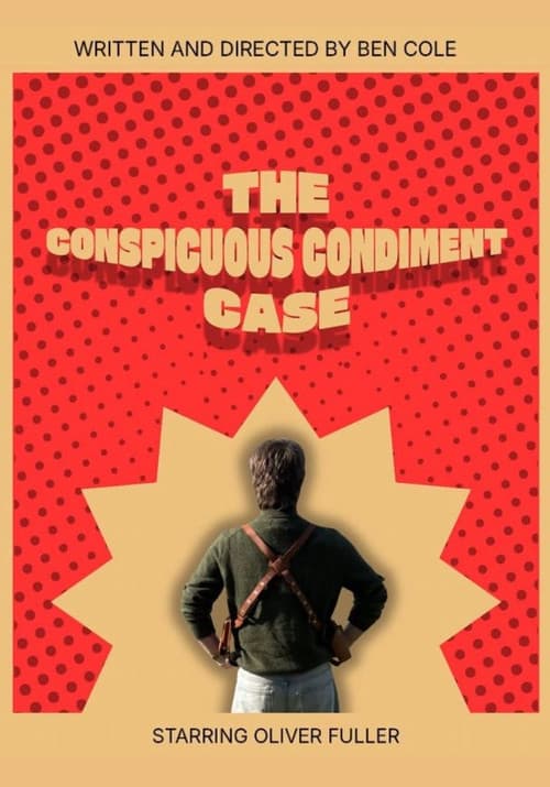 The Conspicous Condiment Case (2026) poster