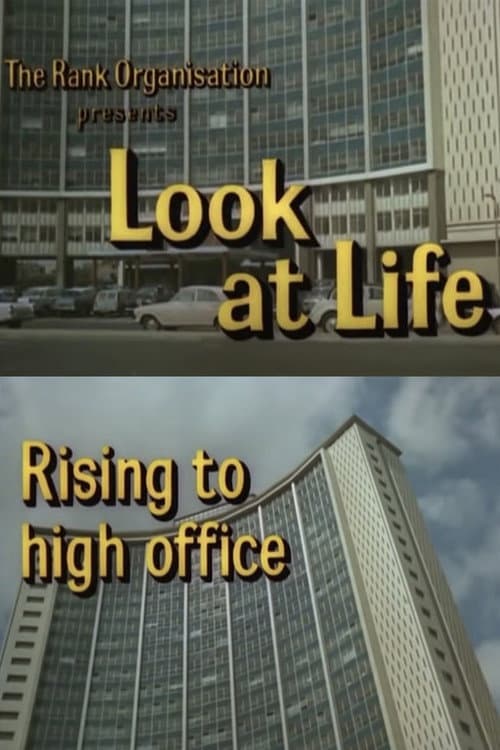 Look at Life: Rising to High Office (1963) poster