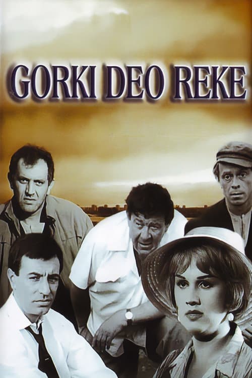 Горки део реке (1965) poster
