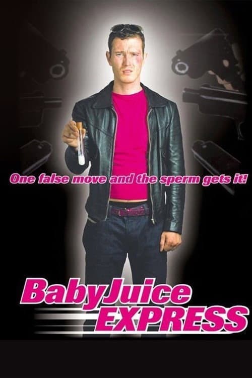 The Baby Juice Express (2004) poster