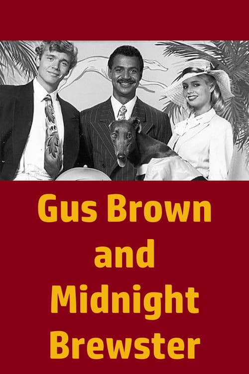 Gus Brown and Midnight Brewster (1985) poster