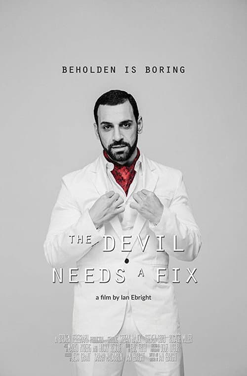 The Devil Needs a Fix (2017) poster