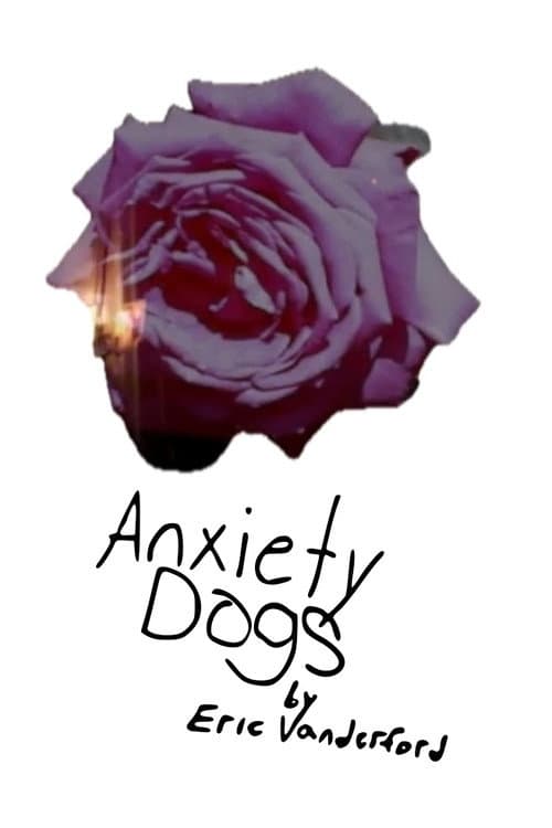 Anxiety Dogs (2024) poster
