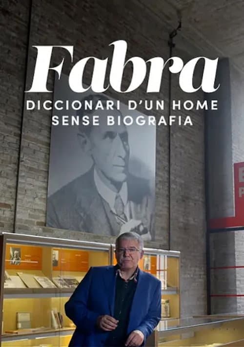 Fabra, diccionari d'un home sense biografia (2019) poster