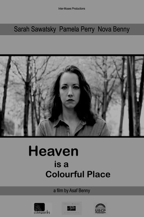 Heaven is a Colorful Place (2007) poster