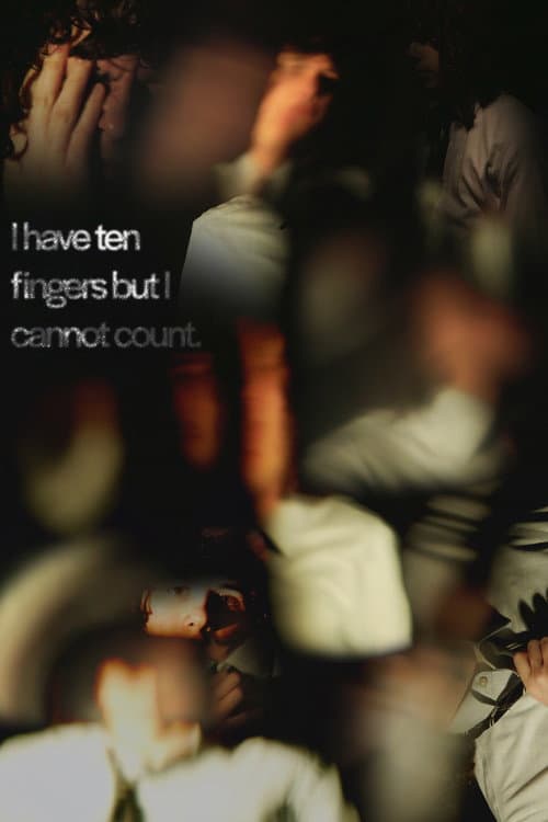 I Have Ten Fingers but I Cannot Count (2026) poster