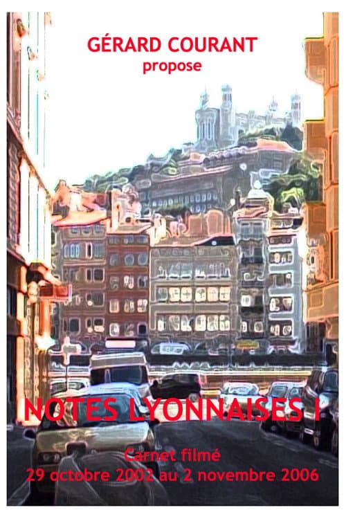 Notes Lyonnaises I (2014) poster