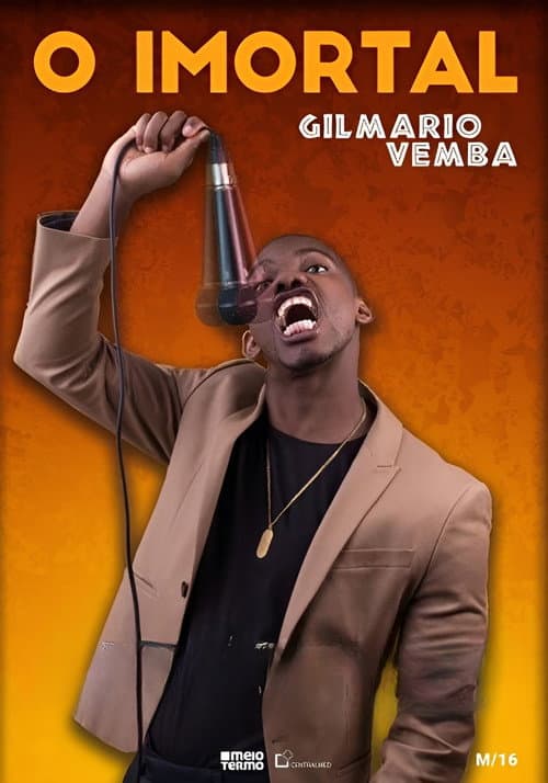 O Imortal - Gilmário Vemba (2020) poster