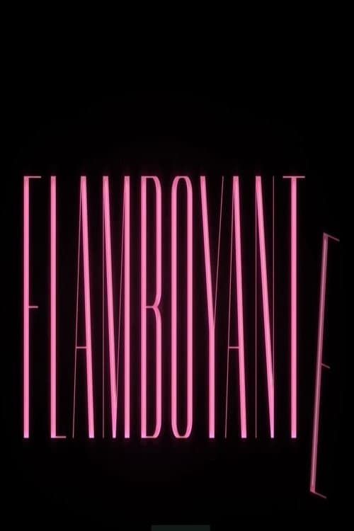 Flamboyante (2018) poster