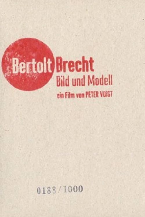Bertolt Brecht - Bild und Modell (2006) poster