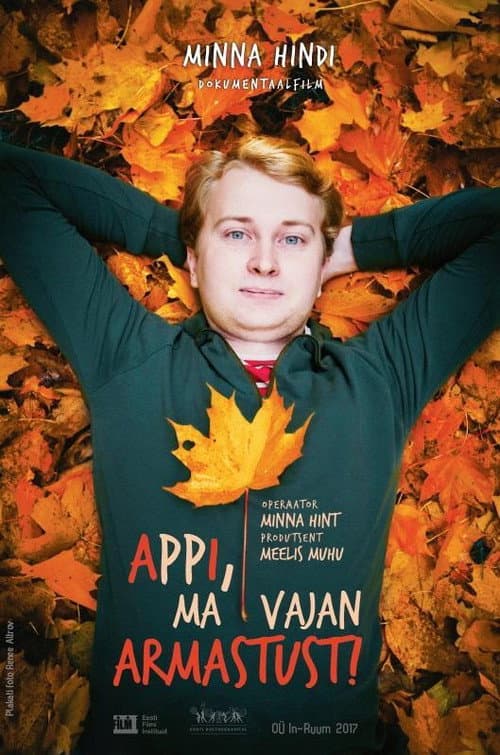 Appi, ma vajan armastust (2017) poster