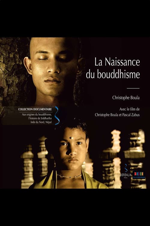 La Naissance du Bouddhisme (2008) poster