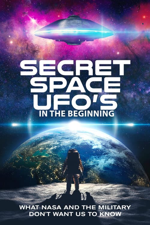 Secret Space UFOs Part 1, 2021 (2021) poster