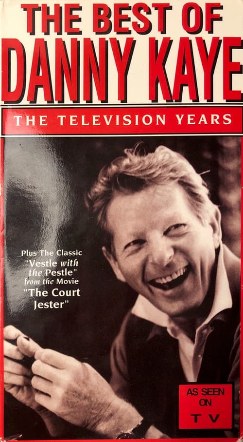 The Best Of Danny Kaye - The Television Years (1993) poster