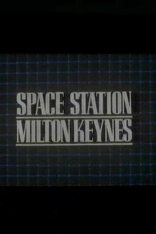 Space Station Milton Keynes (1985) poster