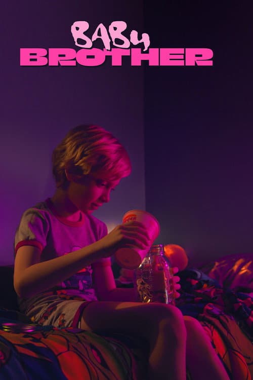 Baby Brother (2025) poster