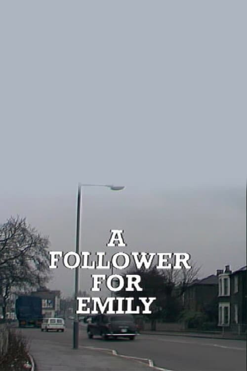 A Follower for Emily (1974) poster