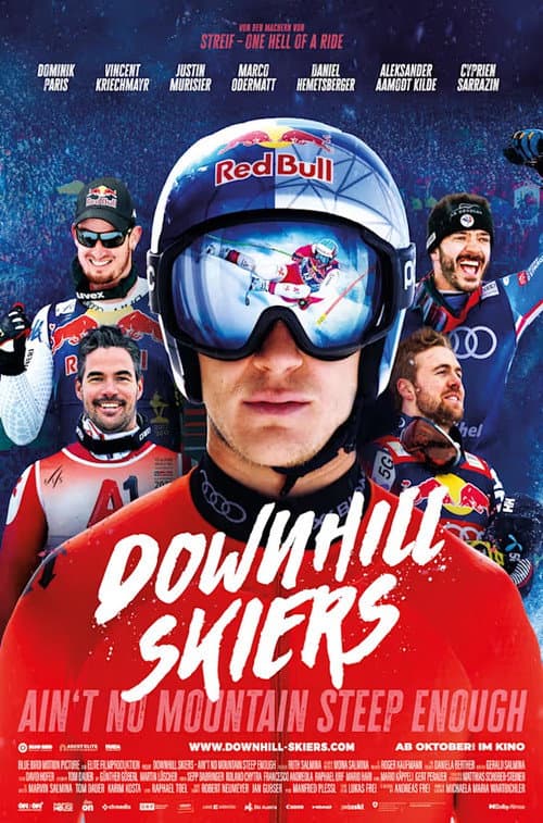 Downhill Skiers – Ain't No Mountain Steep Enough (2025) poster
