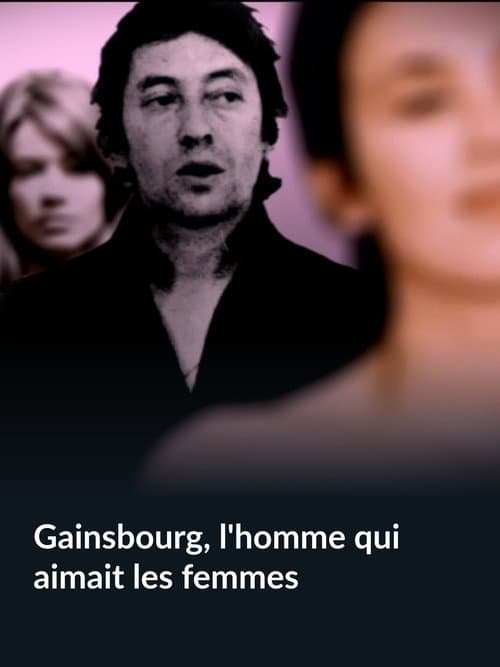 Gainsbourg, l'homme qui aimait les femmes (2010) poster