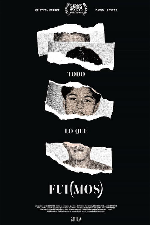 Todo lo que fui(mos) (2021) poster