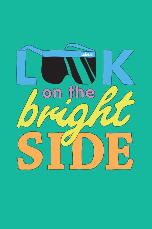 Look on the Bright Side (2010) poster