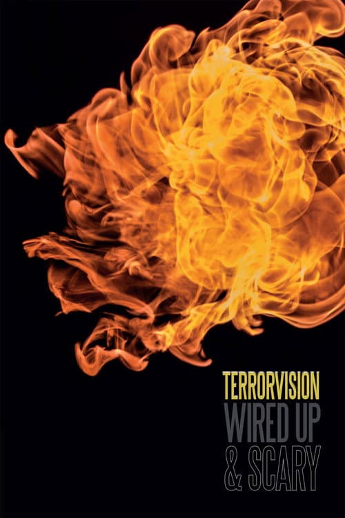Terrorvision - Wired Up and Scary (2017) poster