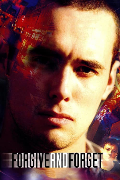 Forgive and Forget (2000) poster