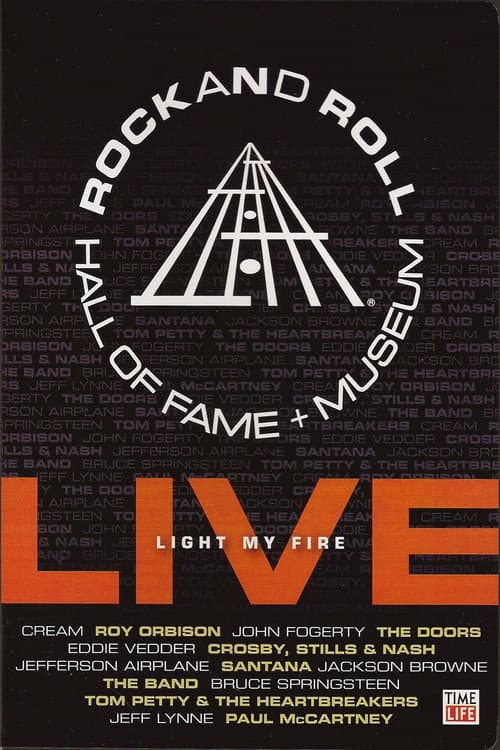 Rock and Roll Hall of Fame Live - Light My Fire (2009) poster