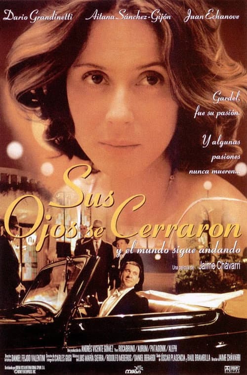 Sus ojos se cerraron y el mundo sigue andando (1998) poster