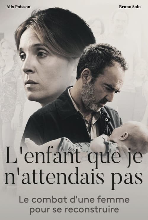 L'enfant que je n'attendais pas (2019) poster