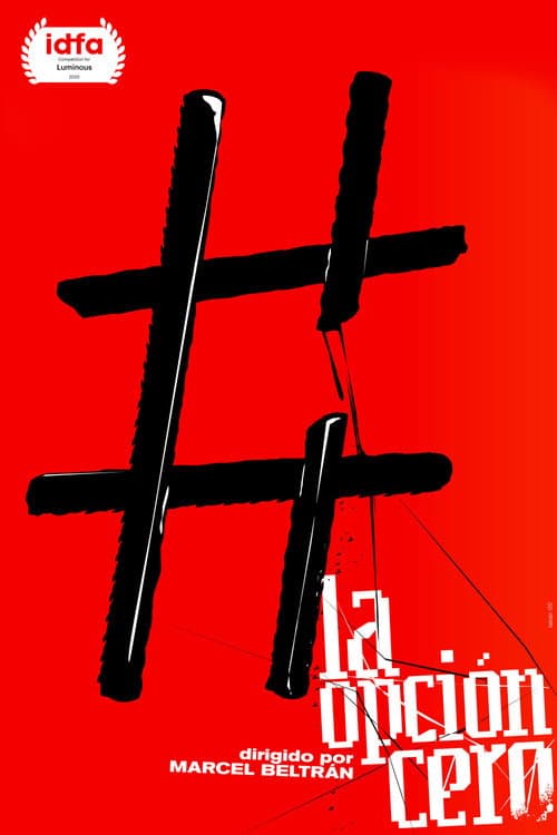 La opción cero (2021) poster