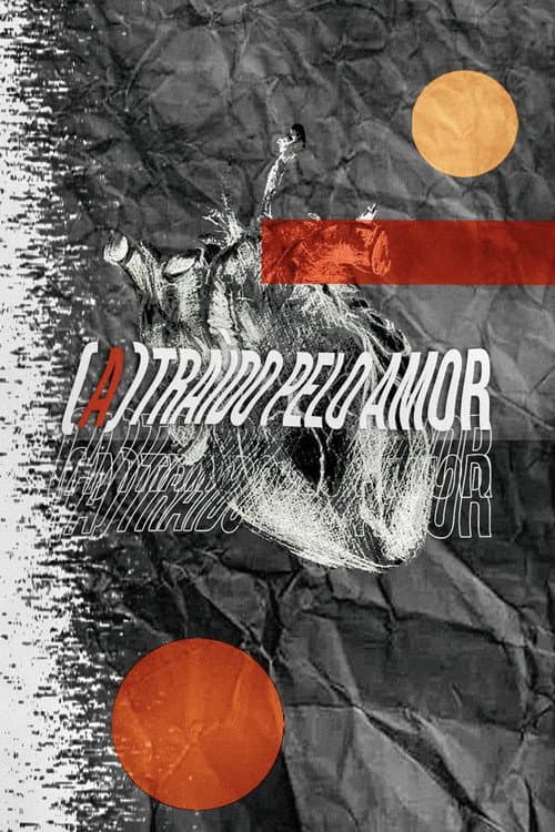 (a)traído pelo amor (2023) poster