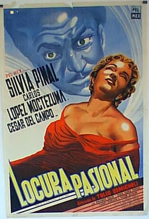 Locura pasional (1956) poster